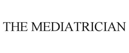 THE MEDIATRICIAN trademark