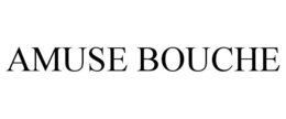 AMUSE BOUCHE trademark