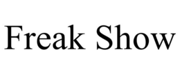 FREAK SHOW trademark