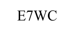 E7WC trademark