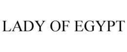 LADY OF EGYPT trademark