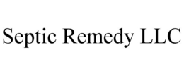 SEPTIC REMEDY LLC trademark