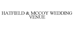 HATFIELD & MCCOY WEDDING VENUE trademark