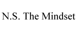 N.S. THE MINDSET trademark