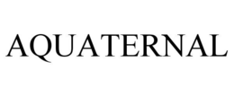 AQUATERNAL trademark