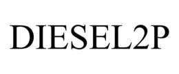 DIESEL2P trademark
