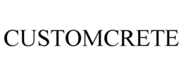 CUSTOMCRETE trademark