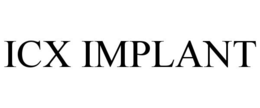 ICX IMPLANT trademark
