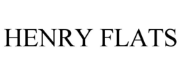 HENRY FLATS trademark