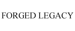 FORGED LEGACY trademark
