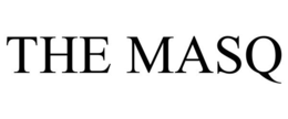 THE MASQ trademark