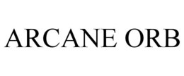 ARCANE ORB trademark