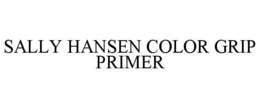 SALLY HANSEN COLOR GRIP PRIMER trademark