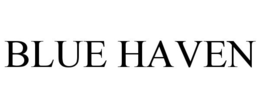 BLUE HAVEN trademark