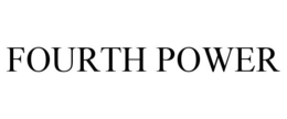 FOURTH POWER trademark