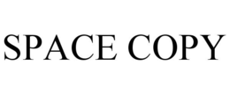 SPACE COPY trademark