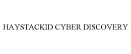 HAYSTACKID CYBER DISCOVERY trademark
