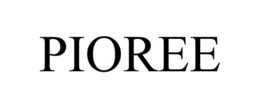 PIOREE trademark