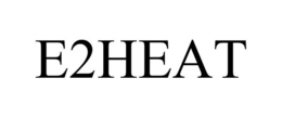 E2HEAT trademark