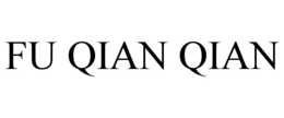 FU QIAN QIAN trademark