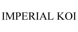 IMPERIAL KOI trademark