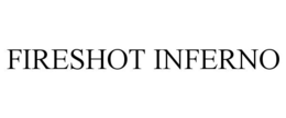 FIRESHOT INFERNO trademark