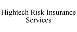 HIGHTECH RISK INSURANCE SERVICES trademark