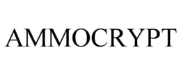 AMMOCRYPT trademark
