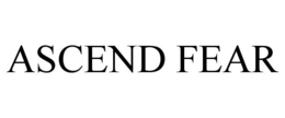 ASCEND FEAR trademark