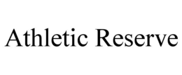ATHLETIC RESERVE trademark