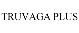 TRUVAGA PLUS trademark