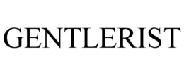 GENTLERIST trademark