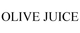 OLIVE JUICE trademark