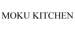 MOKU KITCHEN trademark