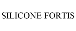 SILICONE FORTIS trademark