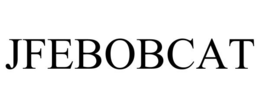 JFEBOBCAT trademark