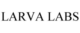 LARVA LABS trademark
