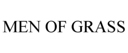 MEN OF GRASS trademark
