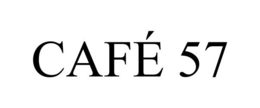 CAFÉ 57 trademark