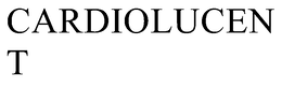 CARDIOLUCENT trademark
