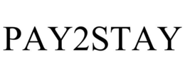 PAY2STAY trademark