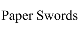 PAPER SWORDS trademark