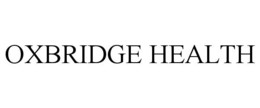OXBRIDGE HEALTH trademark