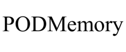 PODMEMORY trademark