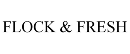 FLOCK & FRESH trademark