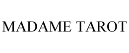 MADAME TAROT trademark
