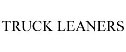 TRUCK LEANERS trademark