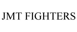 JMT FIGHTERS trademark