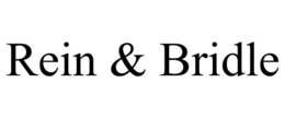 REIN & BRIDLE trademark