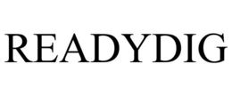 READYDIG trademark